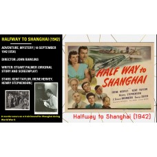 Halfway to Shanghai (1942) KENT TAYLOR, IRENE HERVEY John Rawlins    w