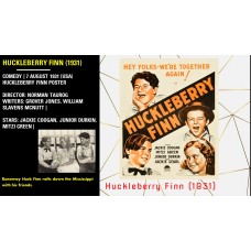 Huckleberry Finn (1931) Director: Norman Taurog Jackie Coogan Junior Durkin  w