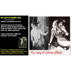 MY LADY OF WHIMS (1925)  STARS: CLARA BOW, CARMELITA GERAGHTY, BETTY BAKER  DIRECTOR: DALLAS M. FITZGERALD