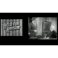 Held for Ransom 1938 Blanche Mehaffey, Grant Withers, Bruce Warren Clarence Bricker